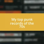 My top punk records of the 70s